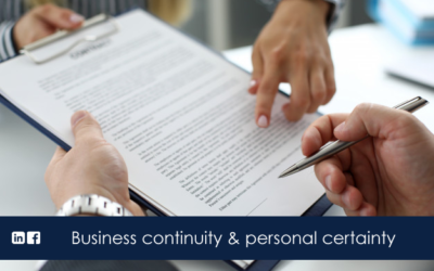 Business continuity and personal certainty.